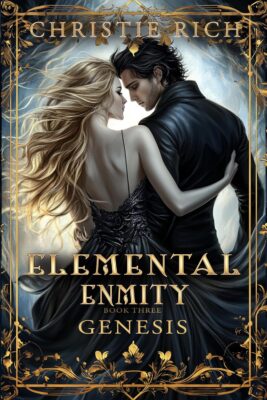 Genesis, Elemental Enmity Book 3 by Christie Rich, a couple walks together down a lit pathway.